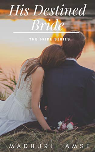 His Destined Bride (The Bride, #2)
