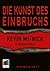 Die Kunst des Einbruchs (mitp Professional) (German Edition)