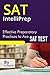 SAT Intelliprep: Effective Preparatory Practices to Ace the SAT