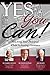 Yes You Can!