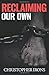 RECLAIMING OUR OWN