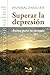 SUPERAR LA DEPRESIÓN: ánimo...