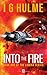 Into the Fire: (LUMINA, #1)