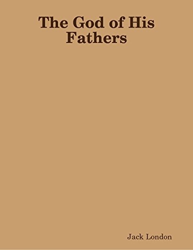 The God of His Fathers