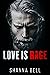 Love is Rage (Bloody Romanc...