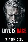 Love is Rage (Bloody Romance #2) Love is Rage (Bloody Romance #2)