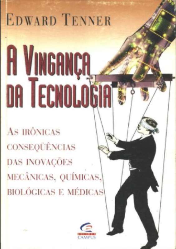A Vingança da Tecnologia