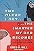 The Older I Get...The Smarter My Dad Becomes: Life Lessons From a Sales Leadership Legend