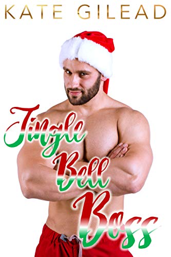 Jingle Bell Boss (Men on a Mission #9)
