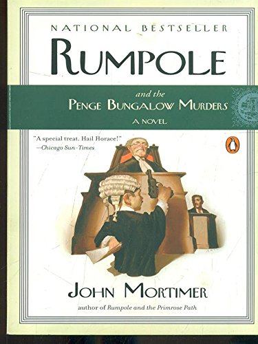 Rumpole and the Penge Bungalow Murders