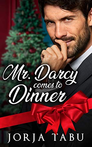 Mr. Darcy Comes to Dinner (Brits and Brats, #1)