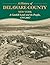 A History of Delaware County, New York: A Catskill Land and Its People, 1797-2007