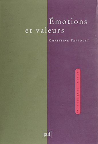 Émotions et Valeurs (Philosophie morale) (French Edition)