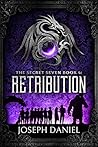 Retribution (The Secret Seven, #4) Retribution (The Secret Seven, #4)