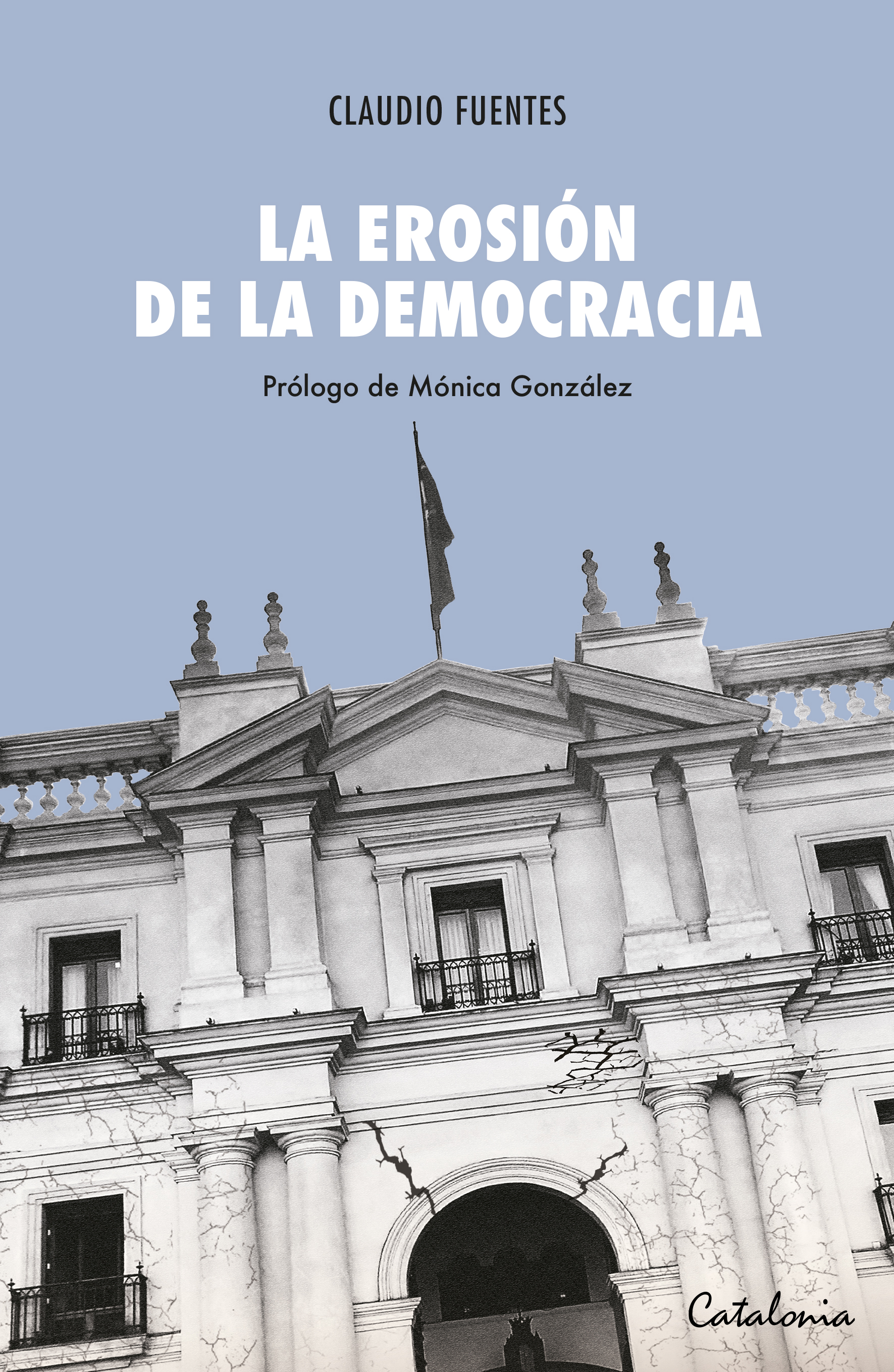 La erosión de la democracia