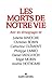 Les Morts de notre vie by Jean-Philippe de Tonnac