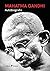 Mahatma Gandhi - Autobiografia (Italian Edition)