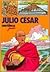 Júlio César by Jacques Marseille
