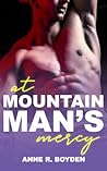 At Mountain Man’s Mercy At Mountain Man’s Mercy