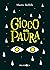 Il gioco della paura