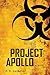 Project Apollo (Xander Whitt Series)