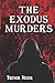 The Exodus Murders
