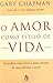 O Amor Como Estilo De Vida
