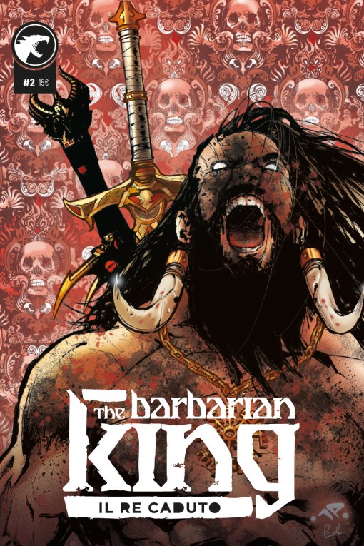 The Barbarian King, Vol. 2: Il re caduto (Paperback)