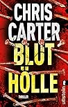 Bluthölle by Chris         Carter
