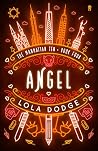 Angel by Lola Dodge