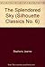 Splendored Sky (Silhouette Classics No. 6)