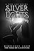 Silver Lights