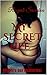 My Secret Life by Roopali Sachdeva