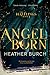 Angel Born by Heather Burch