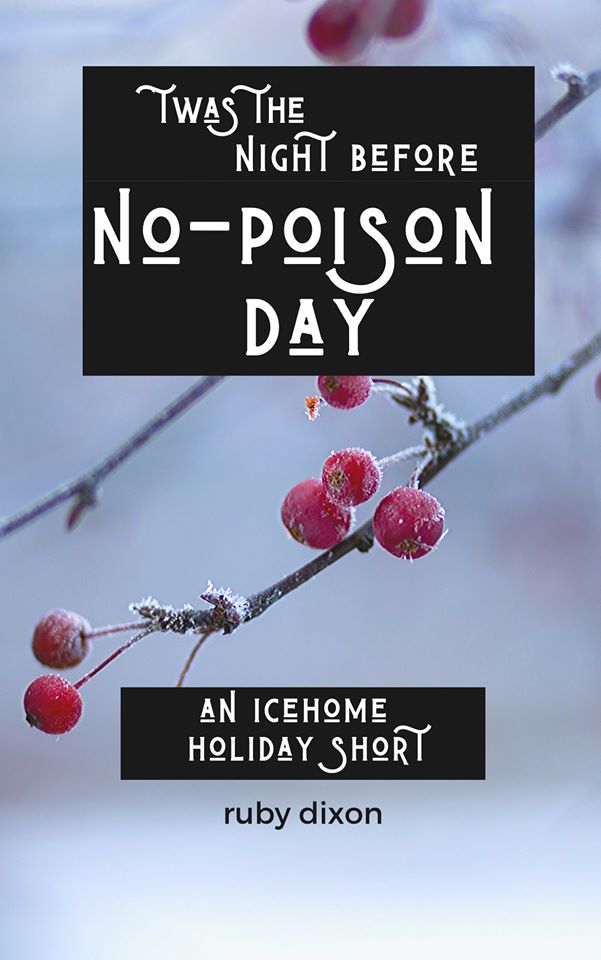 Twas the Night Before No-Poison Day (Icehome, #9.5)