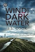 Wind and Dark Water