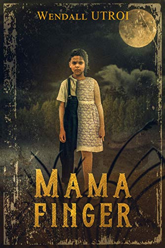 Mama Finger (French Edition)