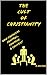The Cult of Christianity: How Churches Control, Contain, and Convert