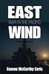 East Wind: War in...