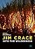 Jim Crace: Into the Wilderness