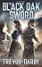 The Black Oak Sword (A Kingdom of Oak Novel)