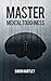 Master Mental Toughness