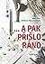 ...a pak přišlo ráno by Martina Máta Nosková