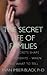 THE SECRET LIFE OF FAMILIES