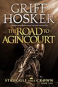 The Road to Agincourt