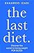 The Last Diet by Shahroo Izadi