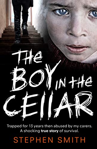 The Boy in the Cellar (Kindle Edition)