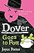 Dover Goes to Pott (A Dover Mystery Book 5)