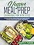Vegan Meal Prep Cookbook for Athletes by Joseph P. Turner