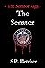 The Senator (The Senator Sa...